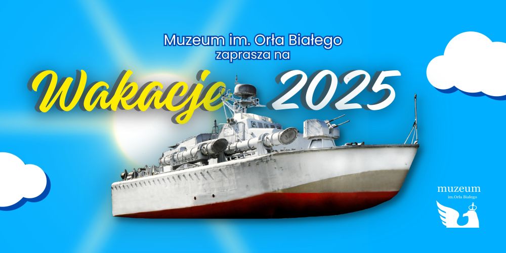 „Wystrzałowe” wakacje w Muzeum