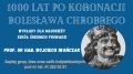 W 1000 lat po koronacji: zapraszamy szkoły średnie i indywidualnych słuchaczy