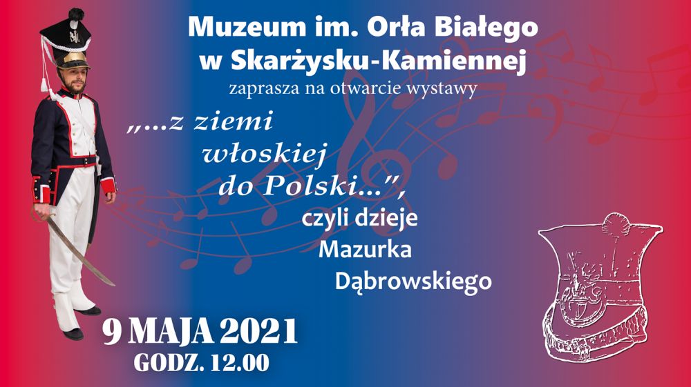 9 maja otwarcie wystawy „… z ziemi włoskiej do Polski…”