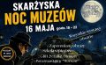 Skarżyska Noc Muzeów