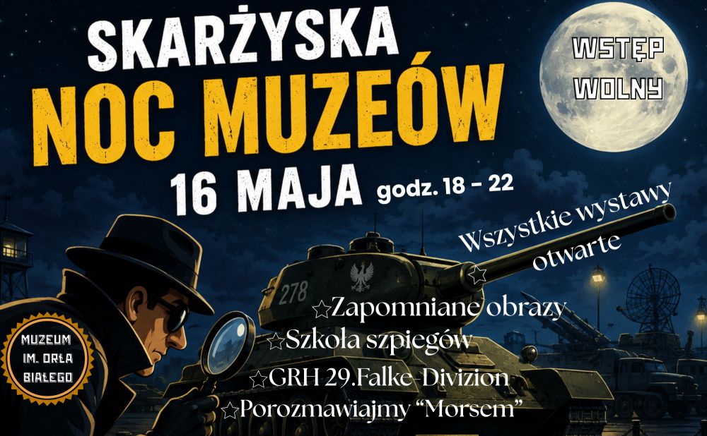 Skarżyska Noc Muzeów