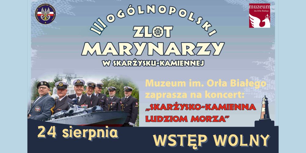 III Ogólnopolski Zlot Marynarzy coraz bliżej