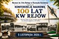 100 lat KW Rejów - konferencja naukowa